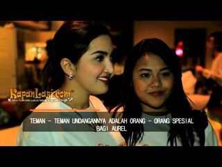 Ulang Tahun, Aurel Hanya Undang Teman Spesial
