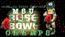 MSU ★★★★★★Wins the Rose Bowl 2014★★★★★★