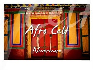 Afro Celt Sound System - Nevermore