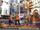 Muddy Water - Big River