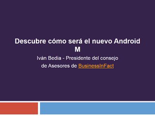 Descubre cómo será el nuevo Android M