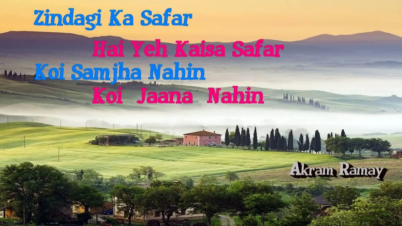 Zindagi Ka Safar Hai Yeh Kaisa Safar - HD