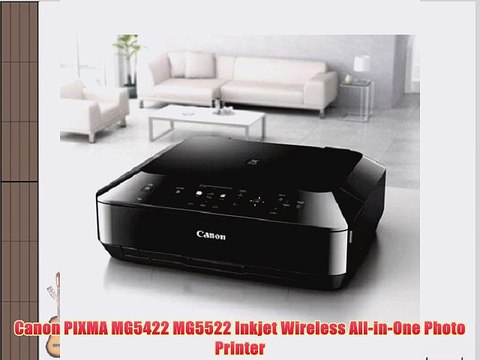 Canon PIXMA MG5422 MG5522 Inkjet Wireless All-in-One Photo Printer