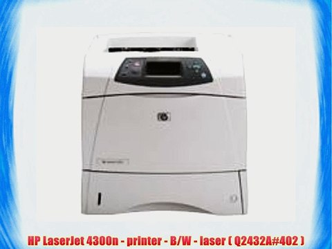 HP LaserJet 4300n - printer - B/W - laser ( Q2432A#402 )