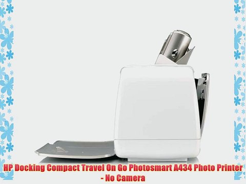 HP Docking Compact Travel On Go Photosmart A434 Photo Printer - No Camera