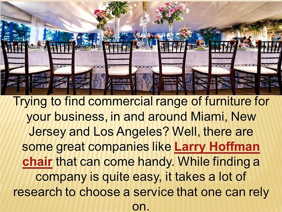 Quick Ideas On Finding A Service For Commercial Furniture Orders In Miami