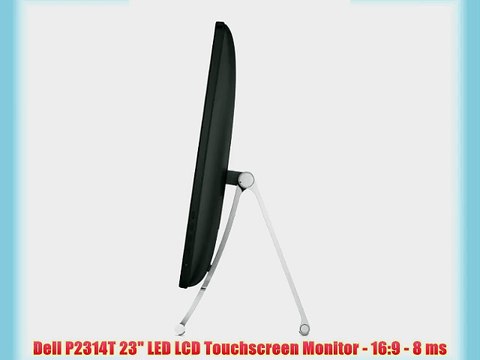 Dell P2314T 23 LED LCD Touchscreen Monitor - 16:9 - 8 ms