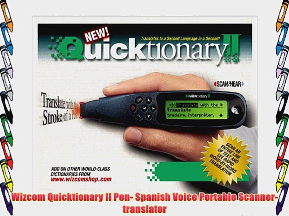 Wizcom Quicktionary II Pen- Spanish Voice Portable Scanner-translator