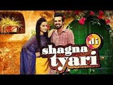 Shagna Di Tyari | Happy Raikoti | Latest Punjabi Song 2015