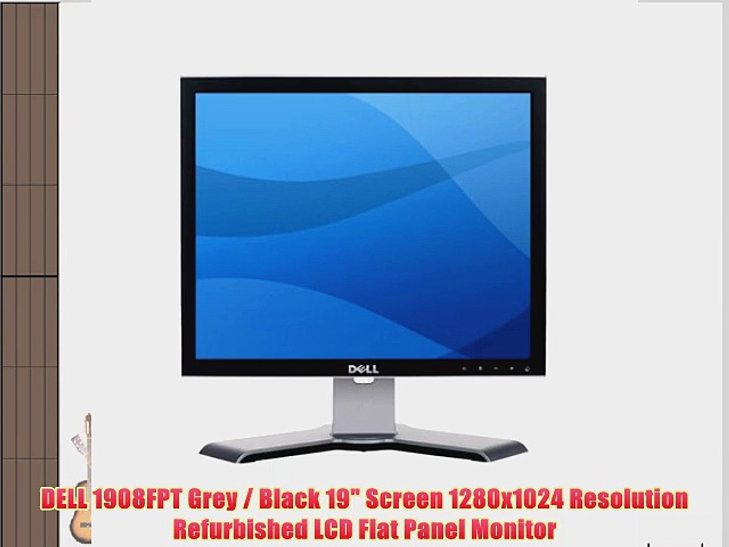 DELL 1908FPT Grey / Black 19 Screen 1280x1024 Resolution Refurbished LCD  Flat Panel Monitor - video Dailymotion