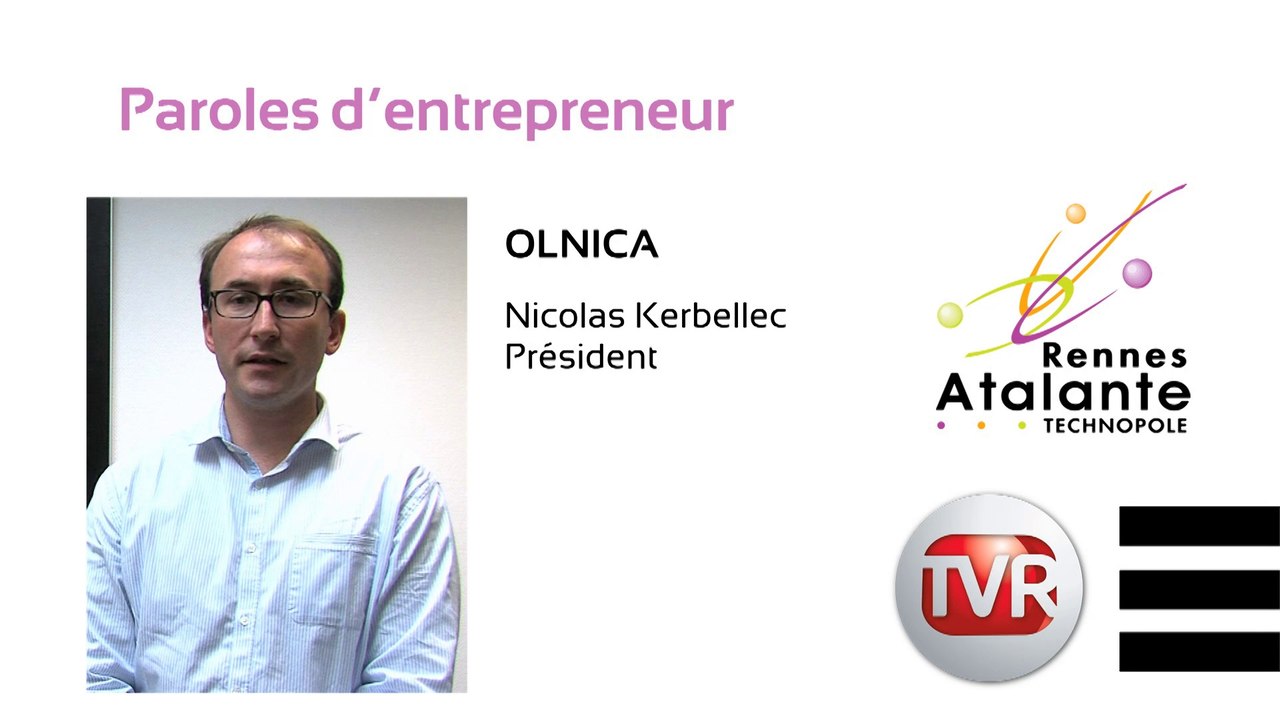 Paroles d'entrepreneur : Nicolas Kerbellec, président d'Olnica
