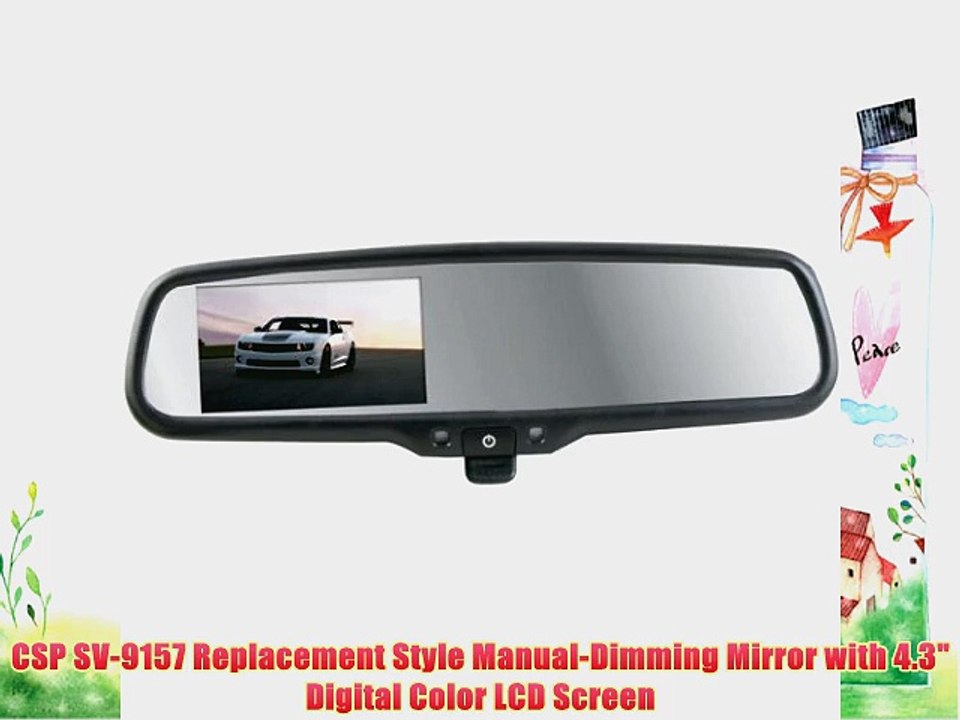 CSP SV-9157 Replacement Style Manual-Dimming Mirror with 4.3 Digital Color LCD Screen