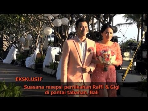 Resepsi Romantis Raffi-Gigi di Bali - Tuntas 27 Oktober 2014