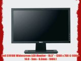 Dell E1910H Widescreen LCD Monitor - 18.5 - 1360 x 768 @ 60Hz - 16:9 - 5ms - 0.3mm - 1000:1