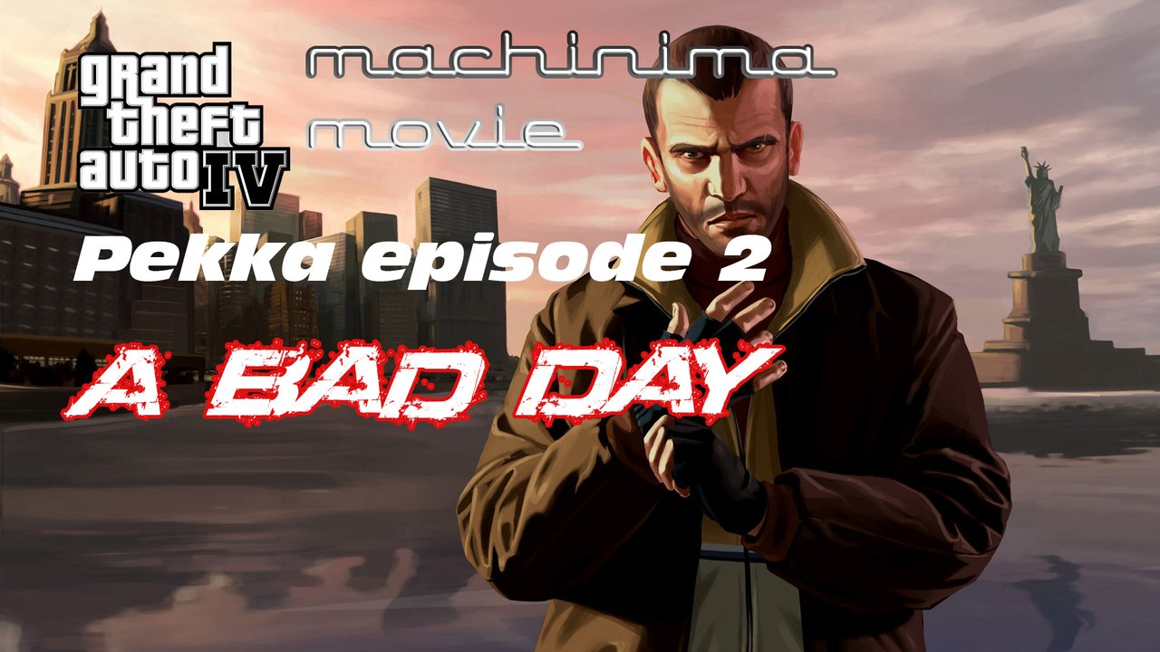 GTA IV Movie - Pekka Episode 2 - A Bad Day (Liberty City Hospital Massacre)