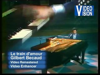 Gilbert Becaud  Le train d'amour