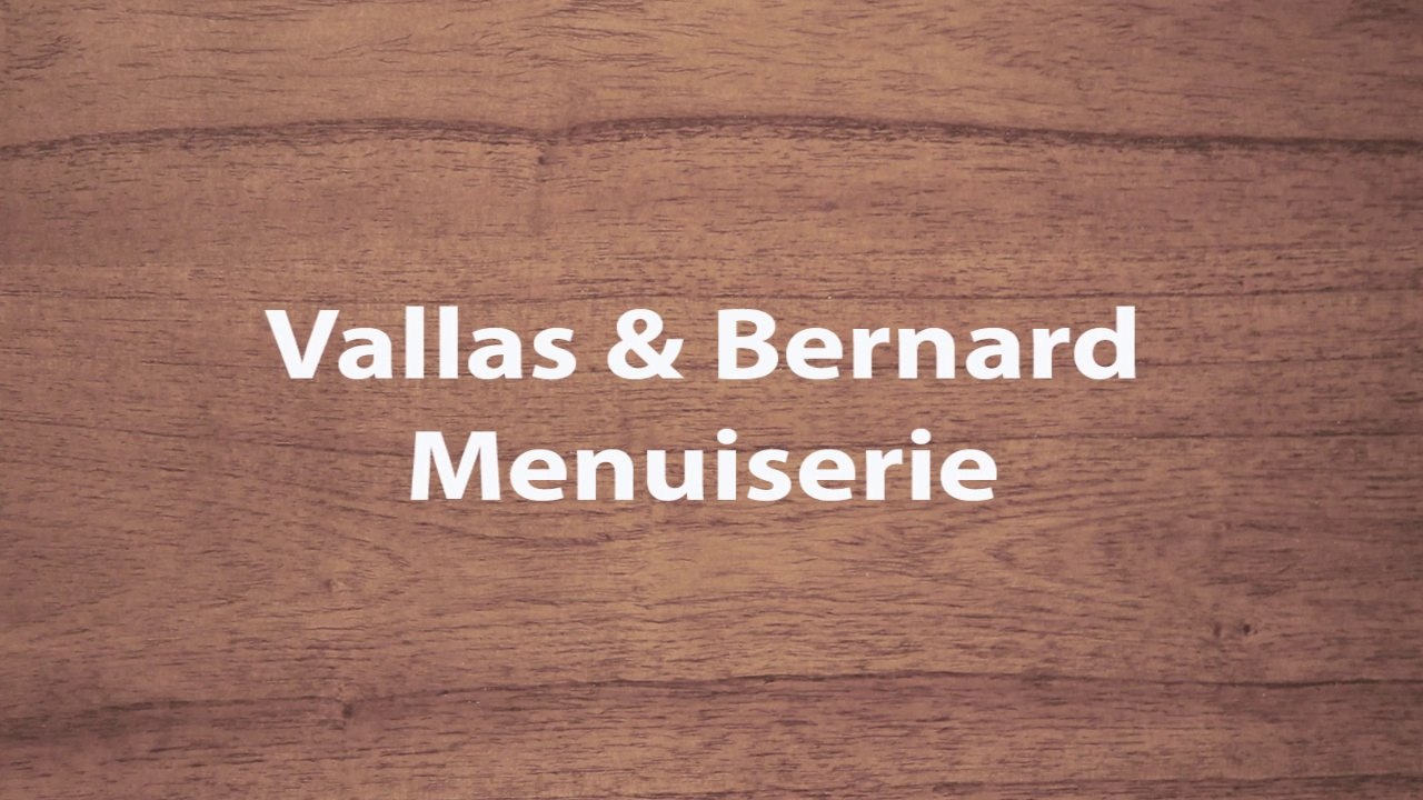 Vallas et Bernard Menuiserie