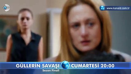 Güllerin Savaşı 48. Bölüm Fragmanı (Sezon Finali)