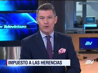 Así se cobrará en Ecuador el impuesto a la herencia