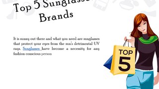 Top 5 sunglasses brands for Men & Women in Dubai, UAE.