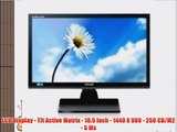 LCD Display - Tft Active Matrix - 18.5 Inch - 1440 X 900 - 250 CD/M2 - 5 Ms