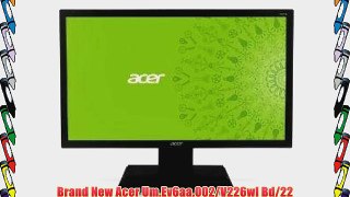 Brand New Acer Um.Ev6aa.002/V226wl Bd/22 Led /1680X1050 /100M1 /Vga Dvi (Hdcp)/Horizontal/Verti