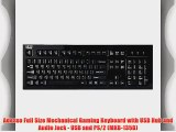 Adesso Full Size Mechanical Gaming Keyboard with USB Hub and Audio Jack - USB and PS/2 (MKB-135B)