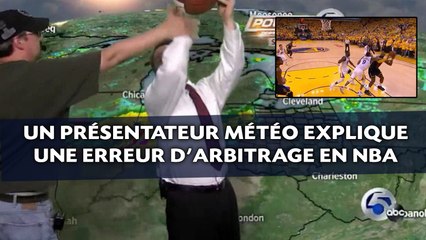 NBA: Un présentateur explique une erreur d'arbitrage pendant sa météo