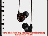 Turtle Beach Call of Duty: Black Ops II Elite Mobile Gaming Earbuds with In-Line Mic
