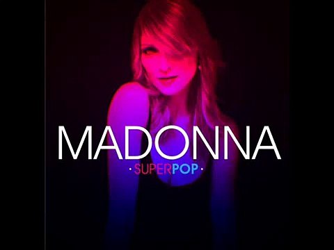 Madonna New song 2014!!!!!!! superpop