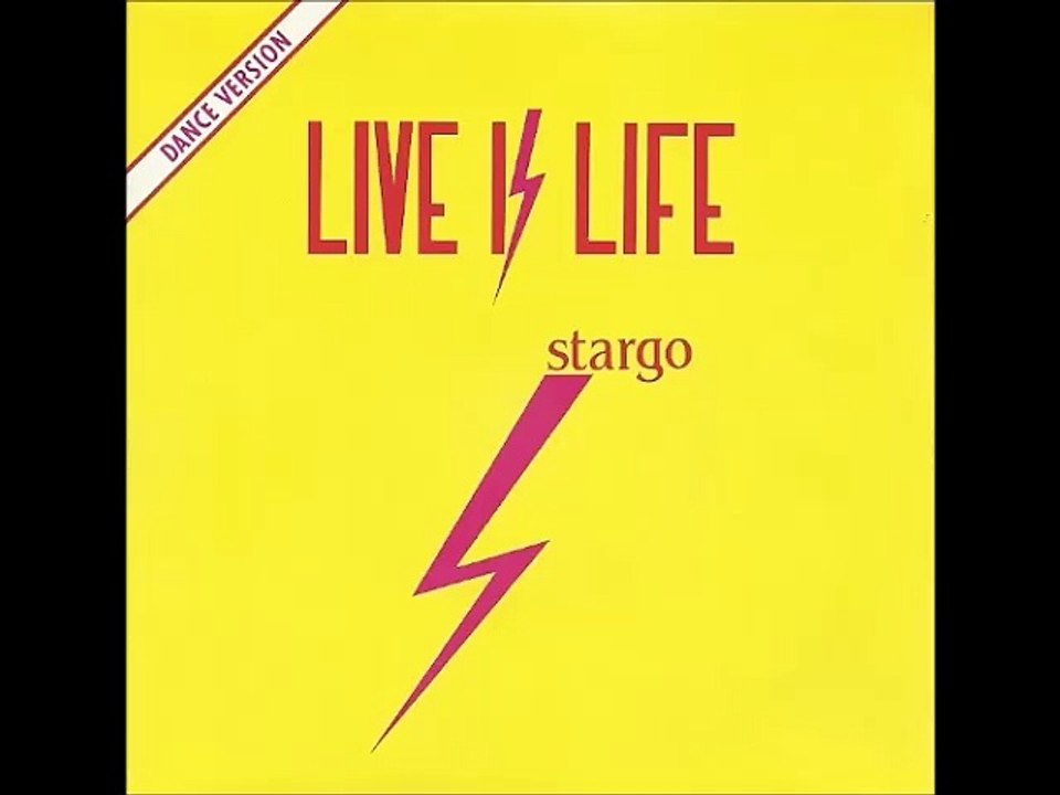 Stargo - Live Is Life 1985
