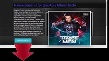 Hayce Lemsi l'Or des Rois Album Complet Exclu Fuite Download 2015