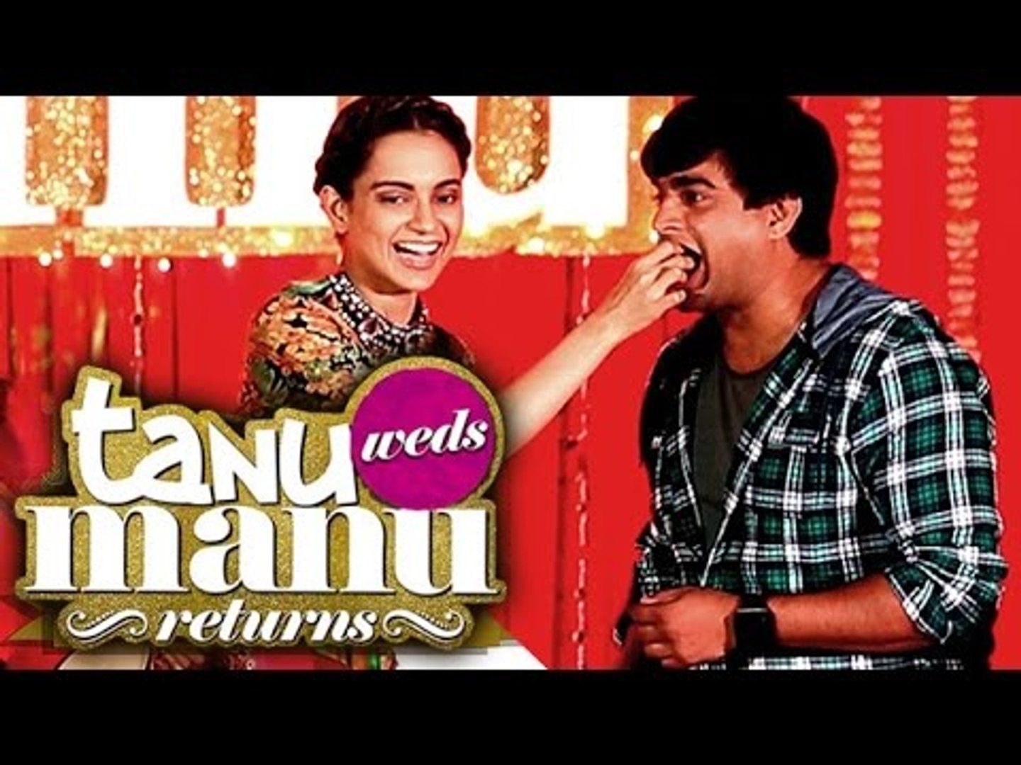 Tanu weds clearance manu full movie