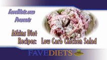 Atkins Diet Recipes:  Low Carb Chicken Salad (IF)