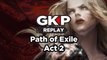 Path of Exile - GK Play matinal