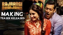 Bajrangi Bhaijan Behind The Scene Teaser | RELEASES | EXCLUSIVE VIDEO