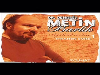 Metin Barlik - Keçike Dine