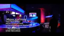 Tiko Tigran Asatryan Hayi Sirun Achker NEW MUSIC VIDEO ORIGINAL CLIP HD