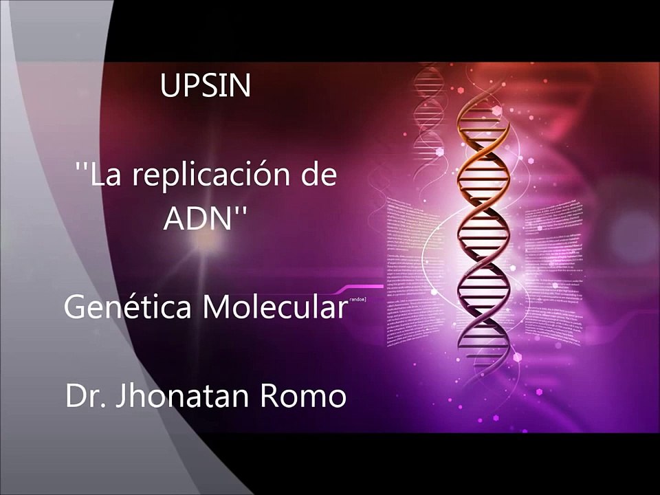 CANCIÓN DE LA REPLICACIÓN DEL ADN.