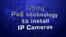 DIY: Using PoE Technology to Install IP Cameras