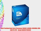 Intel Pentium Dual-Core Processor E6600 3.06GHz 1066MHz 2MB LGA775 CPU - Retail BX80571E6600