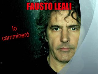FAUSTO LEALI - Io camminerò (1976)