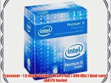 Processor - 1 X Intel Pentium D 930 3 Ghz ( 800 Mhz ) Dual-core - LGA775 Socket