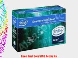 Xeon Dual Core 5130 Active Hs