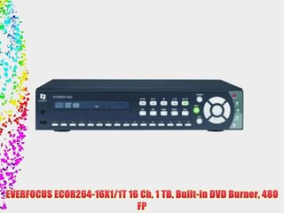 EVERFOCUS ECOR264-16X1/1T 16 Ch 1 TB Built-in DVD Burner 480 FP