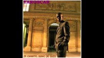 YAROSCAR-QUAND TU ME VOIS (ALBUM 