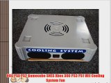 N64 PSX PS2 Gamecube SNES Xbox 360 PS3 PS1 WII Cooling System Fan
