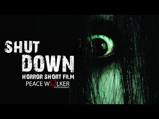 [ HORROR SHORT FILM ] SHUT DOWN