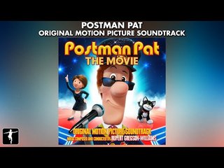 Postman Pat: The Movie Soundtrack - Rupert Gregson-Williams - Official Album Preview