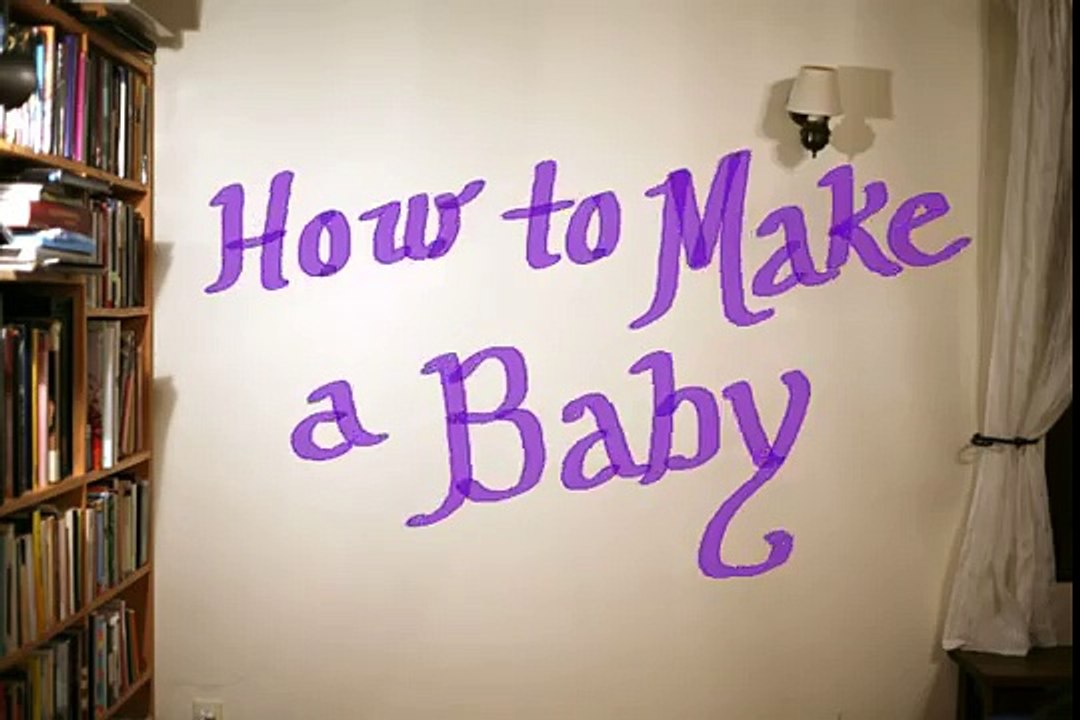 How To Make A Baby